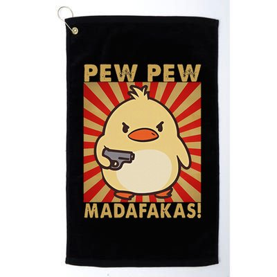 Pew Madafakas Pew Funny Meme Duck Goose Retro With Gun Golf Towel