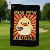 Pew Madafakas Pew Funny Meme Duck Goose Retro With Gun Golf Towel