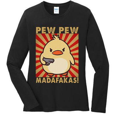 Pew Madafakas Pew Funny Meme Duck Goose Retro With Gun Ladies Long Sleeve Shirt