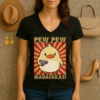 Pew Madafakas Pew Funny Meme Duck Goose Retro With Gun Women's V-Neck T-Shirt
