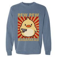 Pew Madafakas Pew Funny Meme Duck Goose Retro With Gun Garment-Dyed Sweatshirt