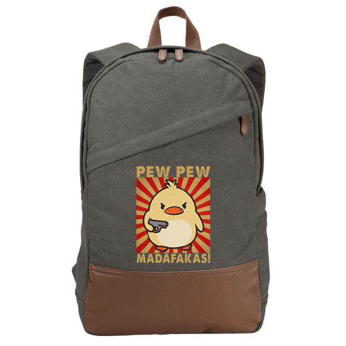 Pew Madafakas Pew Funny Meme Duck Goose Retro With Gun Cotton Canvas Backpack