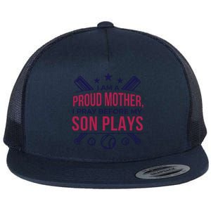 Proud Mother Pray Before Son Plays Baseball Flat Bill Trucker Hat