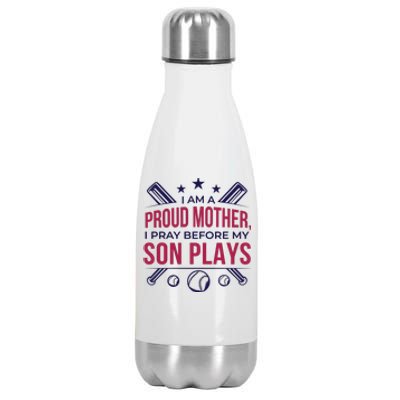 Proud Mother Pray Before Son Plays Baseball Stainless Steel Insulated Water Bottle