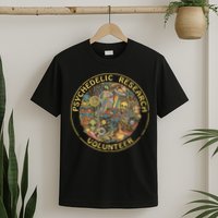 Psychedelic Mushroom Psychedelic Research Volunteer T-Shirt