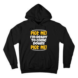 Pick Me Pick Me Pick Me Television Come On Matching Family Tall Hoodie