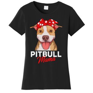 Pittie Mama Pitbull Dog Mom Funny Mothers Day Gifts Women's T-Shirt