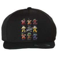 Pi Menu Pi Day 3.14 Funny Fruit Pie Menu Teachers Math Lover Wool Snapback Cap