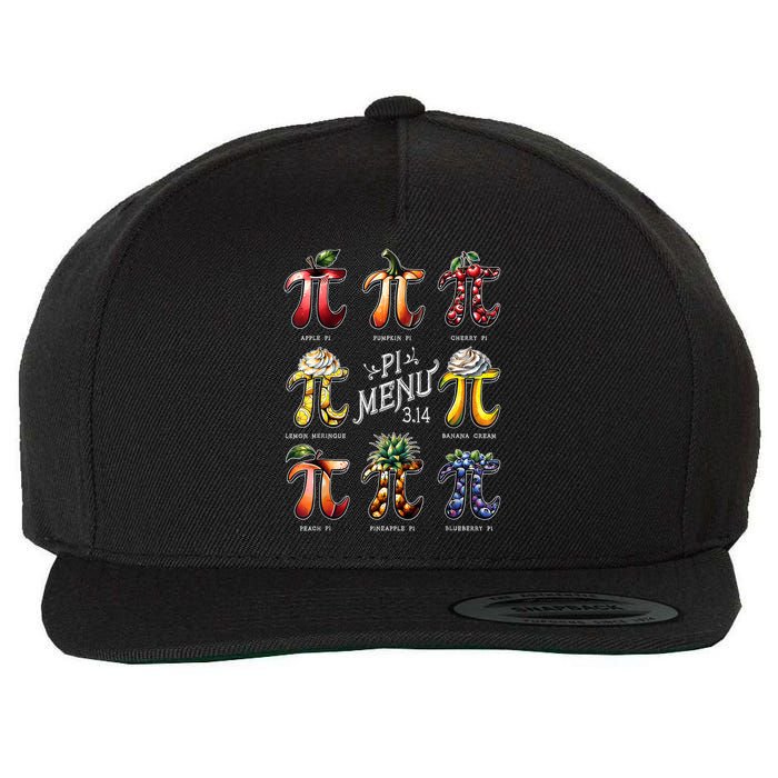 Pi Menu Pi Day 3.14 Funny Fruit Pie Menu Teachers Math Lover Wool Snapback Cap
