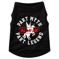 Part Myth Part Legend All Man Funny Doggie Tank