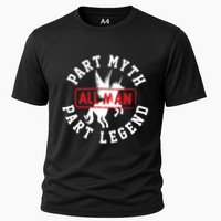 Part Myth Part Legend All Man Funny Performance Shirt