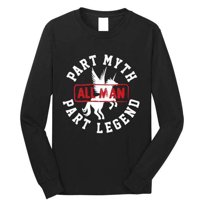 Part Myth Part Legend All Man Funny Long Sleeve Shirt