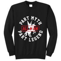 Part Myth Part Legend All Man Funny Sweatshirt