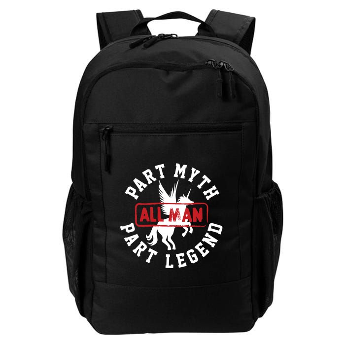 Part Myth Part Legend All Man Funny Backpack