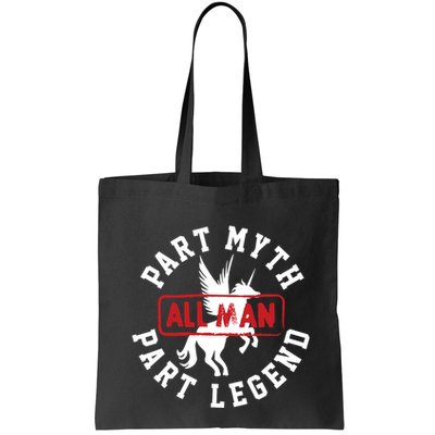 Part Myth Part Legend All Man Funny Bag