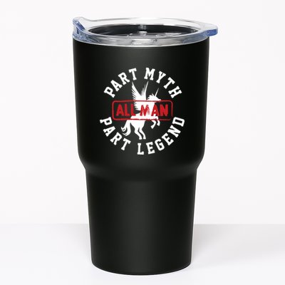 Part Myth Part Legend All Man Funny Tumbler