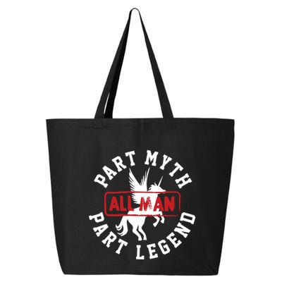 Part Myth Part Legend All Man Funny 25L Jumbo Tote