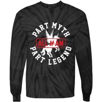 Part Myth Part Legend All Man Funny Tie-Dye Long Sleeve Shirt