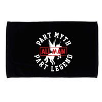 Part Myth Part Legend All Man Funny Microfiber Hand Towel