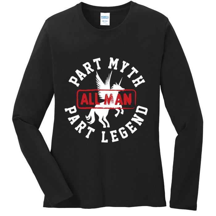 Part Myth Part Legend All Man Funny Ladies Long Sleeve Shirt