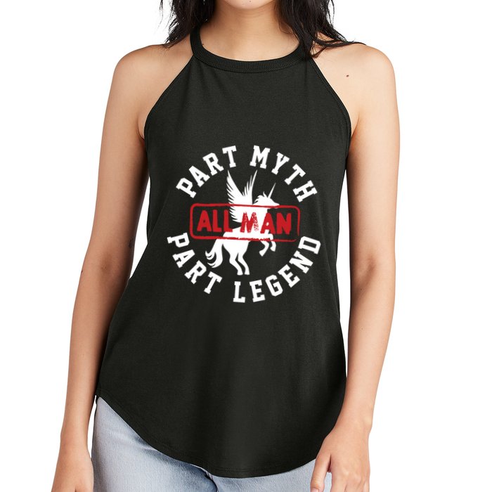Part Myth Part Legend All Man Funny Women's Perfect Tri Rocker Tank