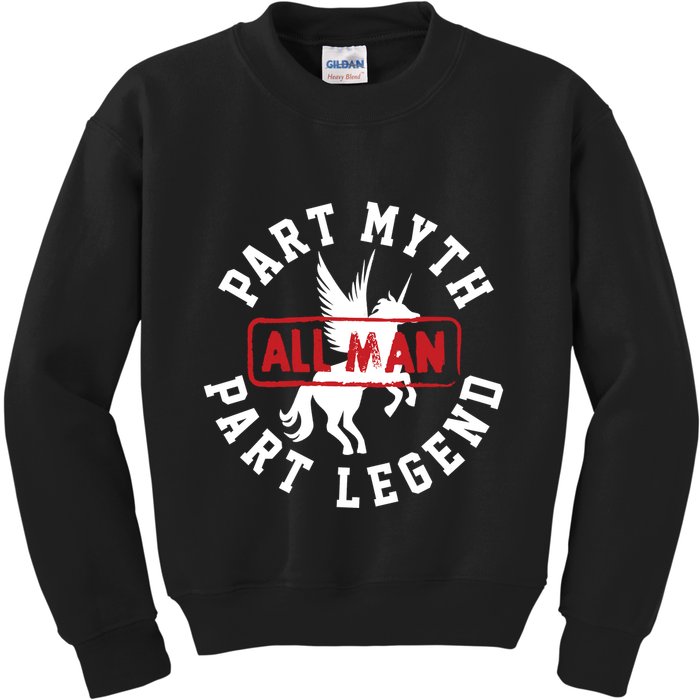 Part Myth Part Legend All Man Funny Kids Sweatshirt