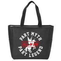 Part Myth Part Legend All Man Funny Zip Tote Bag