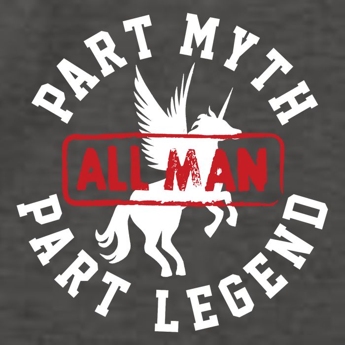 Part Myth Part Legend All Man Funny Vector Backpack
