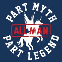 Part Myth Part Legend All Man Funny Infant Baby Jersey Bodysuit