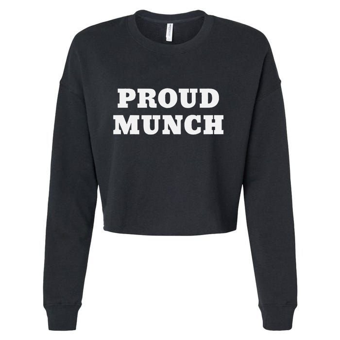 Proud Munch Cropped Pullover Crew
