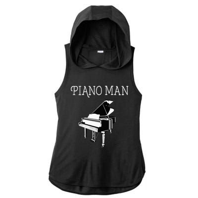 Piano Man Piano Player Pianist Classical Music Lover Ladies PosiCharge Tri-Blend Wicking Draft Hoodie Tank