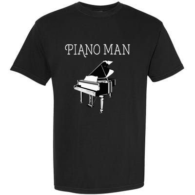 Piano Man Piano Player Pianist Classical Music Lover Garment-Dyed Heavyweight T-Shirt