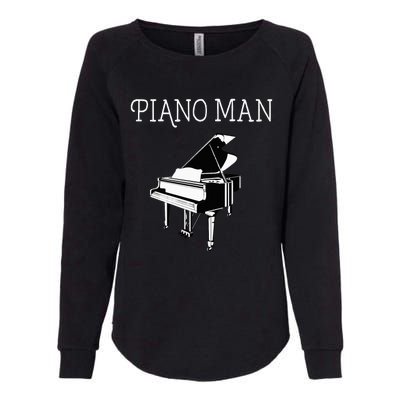 Piano Man Piano Player Pianist Classical Music Lover Womens California Wash Sweatshirt