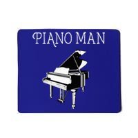 Piano Man Piano Player Pianist Classical Music Lover Mousepad