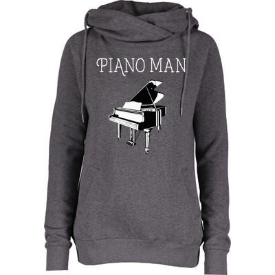 Piano Man Piano Player Pianist Classical Music Lover Womens Funnel Neck Pullover Hood