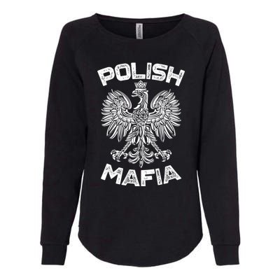 Polish Mafia Poland Polish Eagle Polska Dyngus Day Gift Womens California Wash Sweatshirt