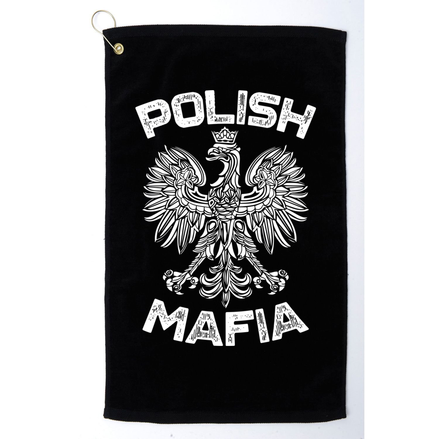 Polish Mafia Poland Polish Eagle Polska Dyngus Day Gift Golf Towel