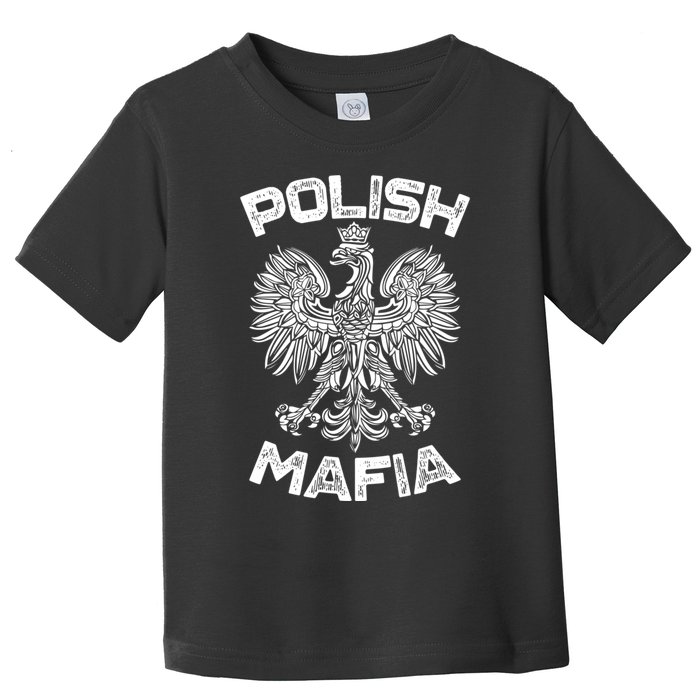 Polish Mafia Poland Polish Eagle Polska Dyngus Day Gift Toddler T-Shirt