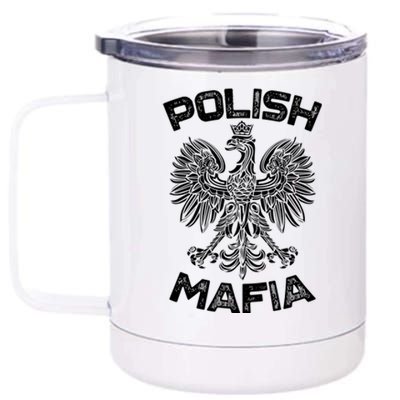 Polish Mafia Poland Polish Eagle Polska Dyngus Day Gift 12 oz Stainless Steel Tumbler Cup