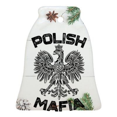 Polish Mafia Poland Polish Eagle Polska Dyngus Day Gift Ceramic Bell Ornament