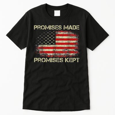Promises Made Promises Kept Trump Saying Tall T-Shirt