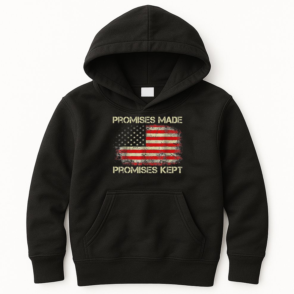 Promises Made Promises Kept Trump Saying Kids Hoodie