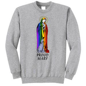 Proud Mary Tall Sweatshirt