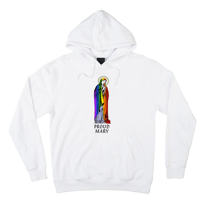 Proud Mary Hoodie