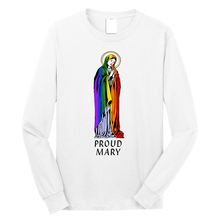 Proud Mary Long Sleeve Shirt