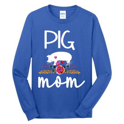 Pig Mom Proud Pig Farmer Pig Owner Pig Mother Gift Tall Long Sleeve T-Shirt