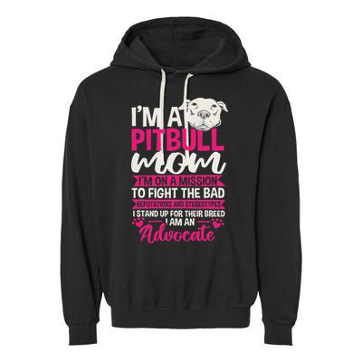 Pitbull Mom Pit Bull Terrier Mommy Pibble Mother's Day Garment-Dyed Fleece Hoodie