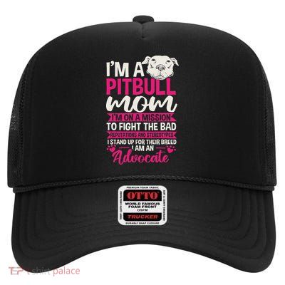 Pitbull Mom Pit Bull Terrier Mommy Pibble Mother's Day High Crown Mesh Back Trucker Hat
