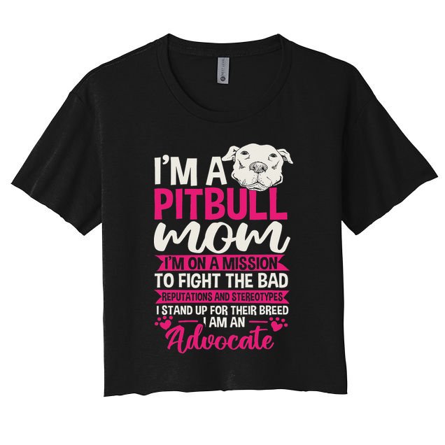 Pitbull Mom Pit Bull Terrier Mommy Pibble Mother's Day Crop Top