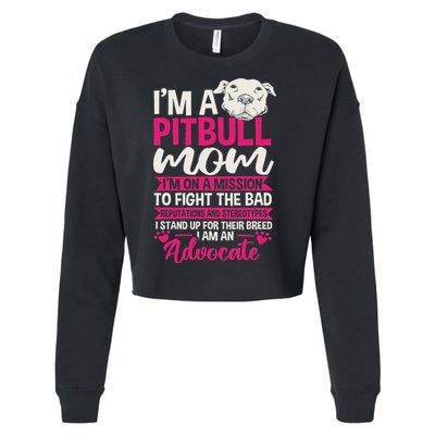 Pitbull Mom Pit Bull Terrier Mommy Pibble Mother's Day Cropped Pullover Crew